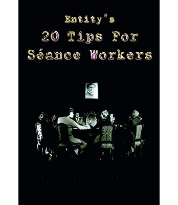 20 Tips for Seance Workers by Thomas Baxter - Book