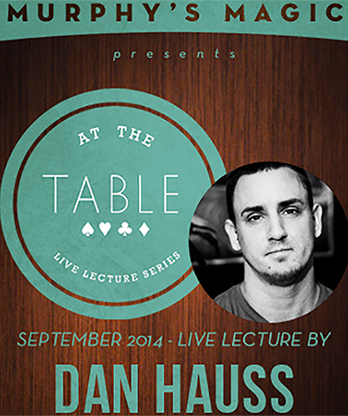 At the Table Live Lecture - Dan Hauss 9/10/2014 - video DOWNLOAD