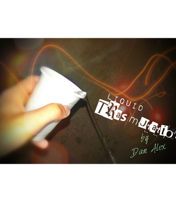 Liquid Transmutation by Dan Alex - Video DOWNLOAD