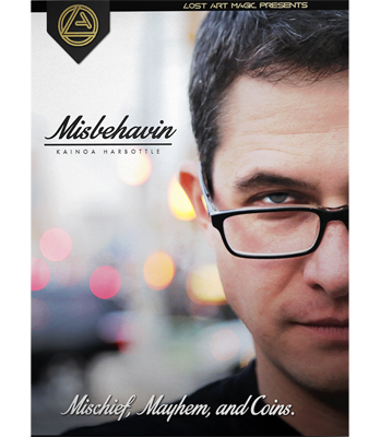 Misbehavin' by Kainoa Harbottle & Lost Art Magic - Video DOWNLOAD