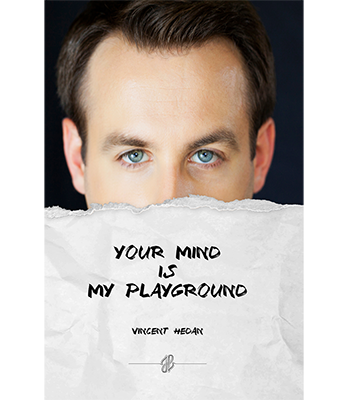 Your mind is my playground by Vincent Hedan - Book
