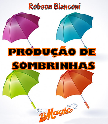 Produção de Sombrinhas (Portuguese Language only) by Robson Bianconi - Video DOWNLOAD