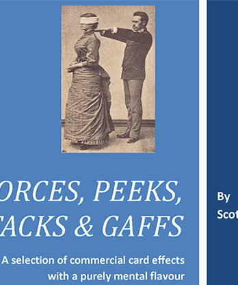 Forces, Peeks, Stacks & Gaffs Ebook - Mentalism with Cards by Scott Creasey