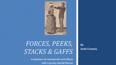 Forces, Peeks, Stacks & Gaffs Ebook - Mentalism with Cards by Scott Creasey