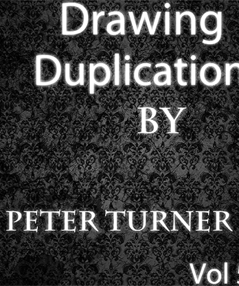 Drawing Duplications (Vol 5) by Peter Turner eBook DOWNLOAD