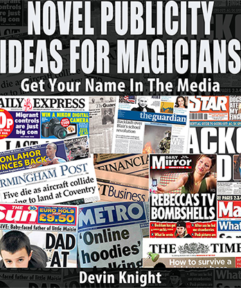 Novel Publicity For Magicians by Devin Knight eBook DOWNLOAD