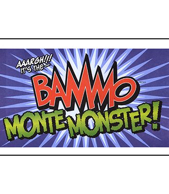 Bammo Monte Monster by Bob Farmer - Trick