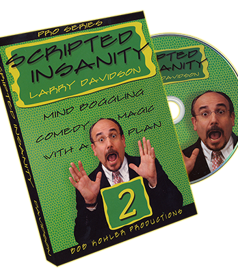 Scripted Insanity Volume 2 by Larry Davidson - DVD