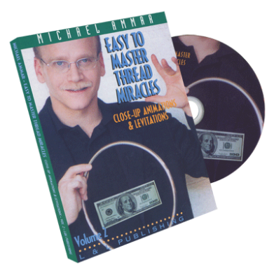 Easy to Master Thread Miracles (Closeup Animations and Levitations) #2 by Michael Ammar - DVD