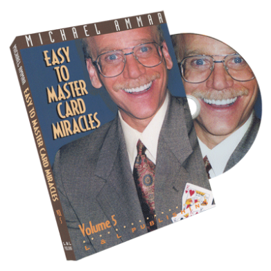 Easy to Master Card Miracles Volume 5 by Michael Ammar - DVD