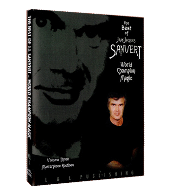 Best of Jean Jacques Sanvert - World Champion Magic - Volume 3 video DOWNLOAD