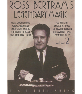 Legendary Magic Ross Bertram- #2 video DOWNLOAD