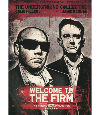 Welcome To The Firm by The Underground Collective & Big Blind Media
