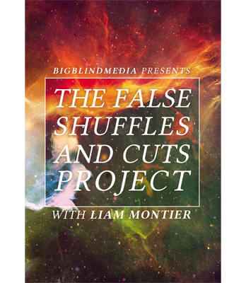 The False Shuffles and Cuts Project by Liam Montier and Big Blind Media