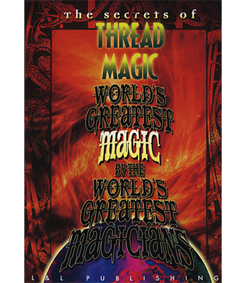 Thread Magic (World's Greatest Magic) video DOWNLOAD