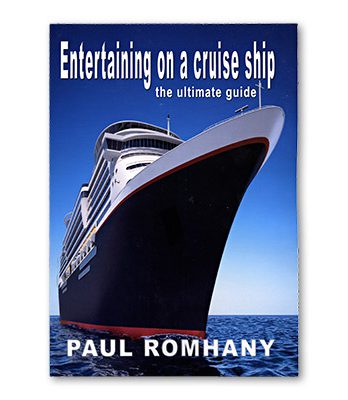 Entertaining on Cruise Ships by Paul Romhany - eBook DOWNLOAD