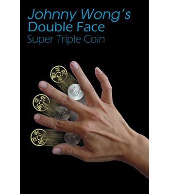 Double Face Super Triple Coin (with DVD) by Johnny Wong - Trick