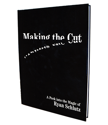 Making the Cut by Ryan Schlutz - Book