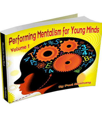 Mentalism for Young Minds Vol. 1  by Paul Romhany - eBook DOWNLOAD