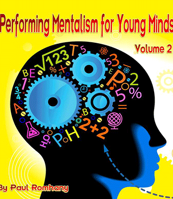 Mentalism for Young Minds Vol. 2 by Paul Romhany - eBook DOWNLOAD