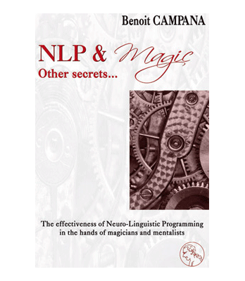NLP & Magic, other secrets by Benoit Campana  - Book