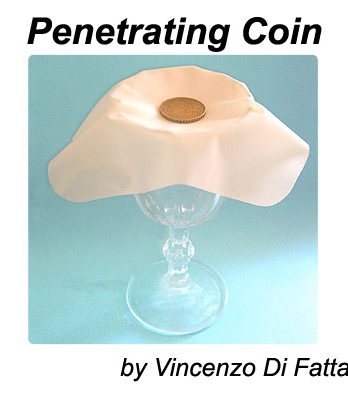 Penetrating Coin by Vincenzo Di Fatta - Tricks