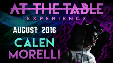 At the Table Live Lecture Calen Morelli August 17th, 2016 video DOWNLOAD