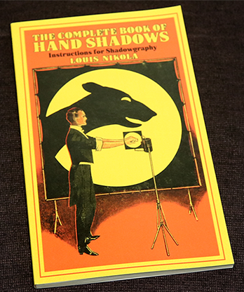 The Complete Book of Hand Shadows by Louis Nikola - Book