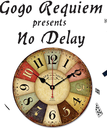 No Delay by Gogo Requiem video DOWNLOAD