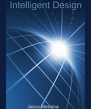 Intelligent Design by Jason Messina eBook DOWNLOAD