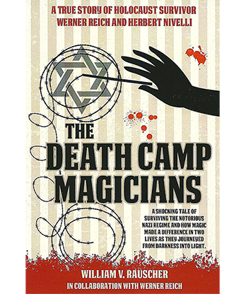 The Death Camp Magician 2nd Edition by William V. Rauscher & Werner Reich - Book