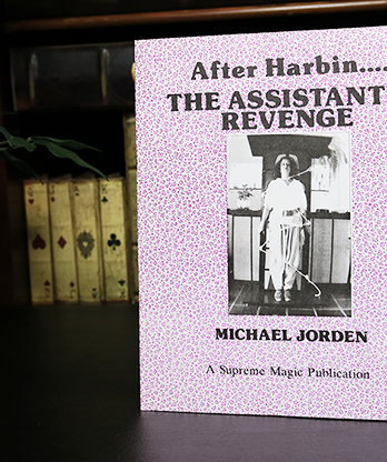 After Harbin.... The Assistant's Revenge by Michael Jorden - Book