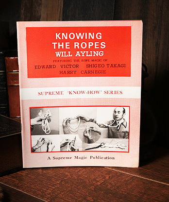 Knowing the Ropes by Will Ayling - Book