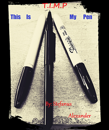 T.I.M.P - This Is My Pen by Stefanus Alexander video DOWNLOAD