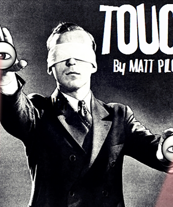 TOUCH by Matt Pilcher video DOWNLOAD