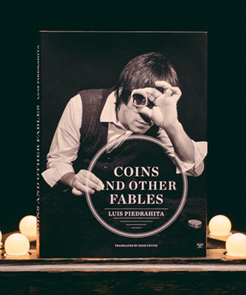 Coins and Other Fables by Luis Piedrahita - Book