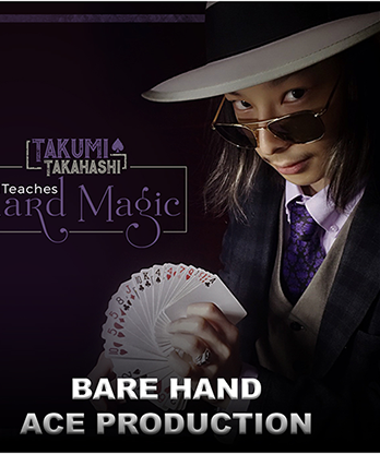 Takumi Takahashi Teaches Card Magic - Bare Hand Aces Production video DOWNLOAD