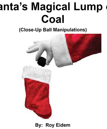 Santa's Magical Lump of Coal by Roy W. Eidem eBook