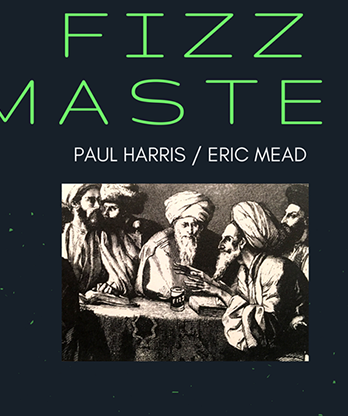 The Vault - Fizz Master by Paul Harris and Eric Mead video DOWNLOAD