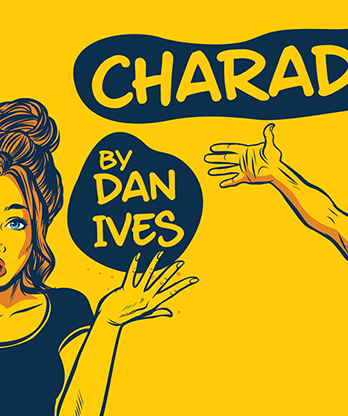 Charades (Gimmick and Online Instructions) by Dan Ives - Trick