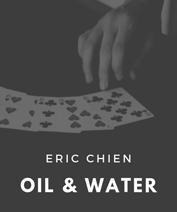 Oil & Water by Eric Chien video DOWNLOAD