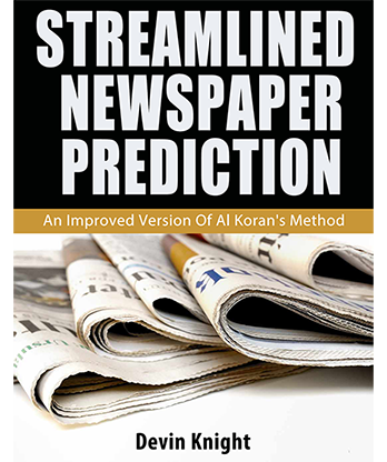 Streamlined Newspaper Prediction by Devin Knight eBook DOWNLOAD