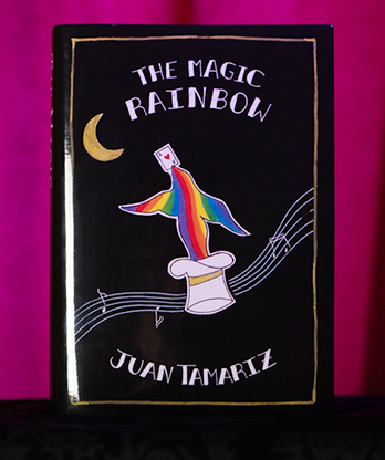 The Magic Rainbow by Juan Tamariz and Stephen Minch - Book