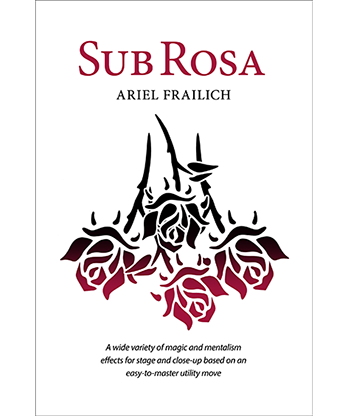 Sub Rosa by Ariel Frailich - Book