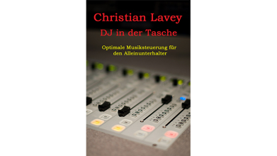 DJ in der Tasche (DJ in my Pocket) English/ German versions included by Christian Lavey eBook DOWNLOAD