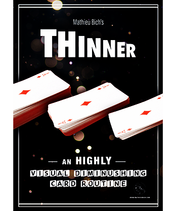 THINNER (Gimmick and Online Instruction) by Mathieu Bich
