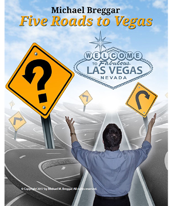 The Five Roads to Vegas by Michael Breggar eBook DOWNLOAD