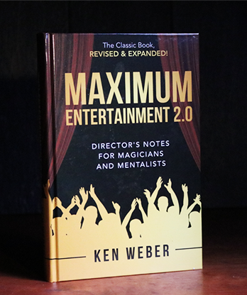Maximum Entertainment 2.0: Expanded & Revised by Ken Weber - Book