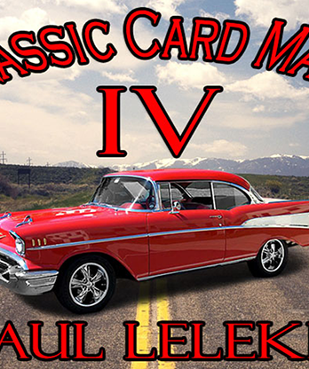 Classic Card Magic IV by Paul A. Lelekis eBook DOWNLOAD