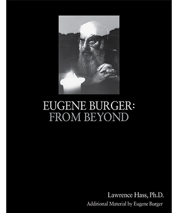Eugene Burger: From Beyond by Lawrence Hass and Eugene Burger - Book